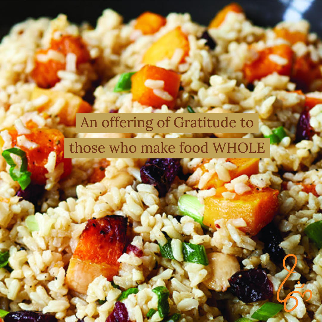 Gratitude to those who make food WHOLE - Chinmaya Mission New York